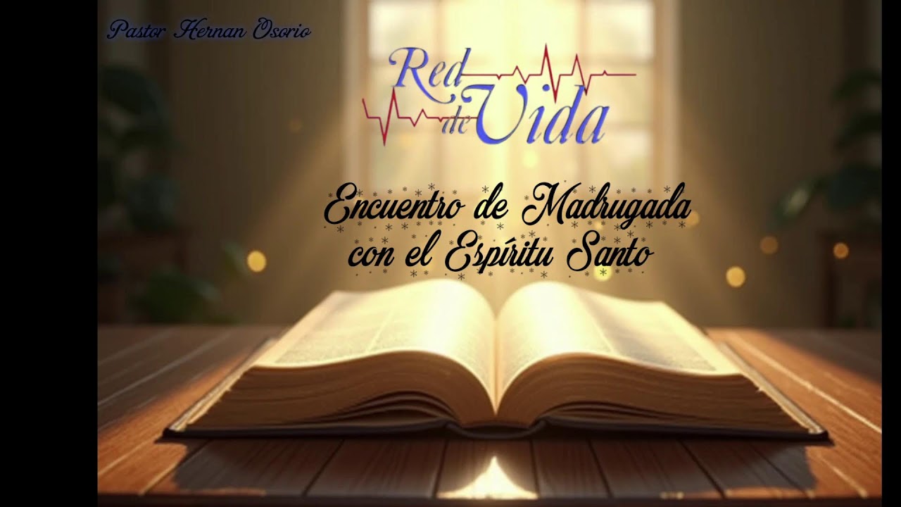ENCUENTRO DE MADRUGADA CON EL ESPIRITU SANTO   ( 19/03/2026)