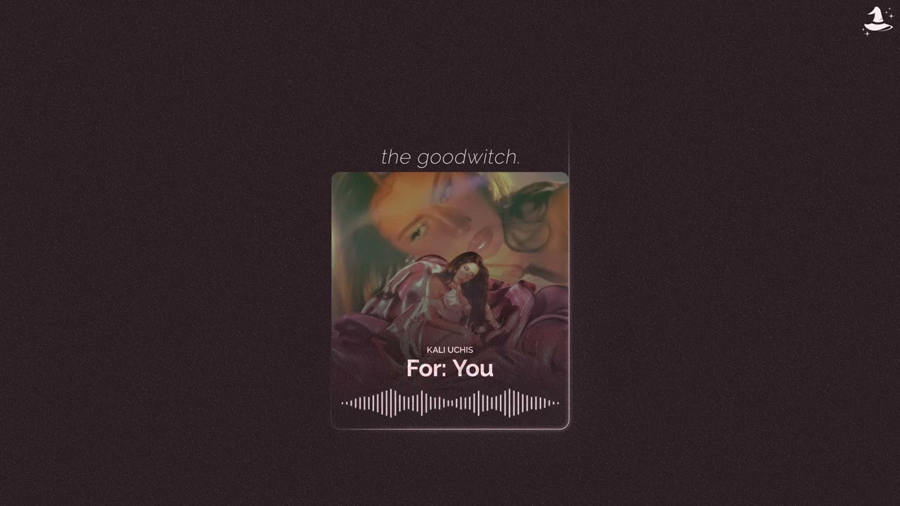 for: you || kali uchis || slowed + reverb