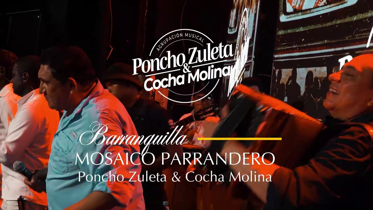 Mosaico Parrandero Poncho Zuleta y Cocha Molina en Barranquilla