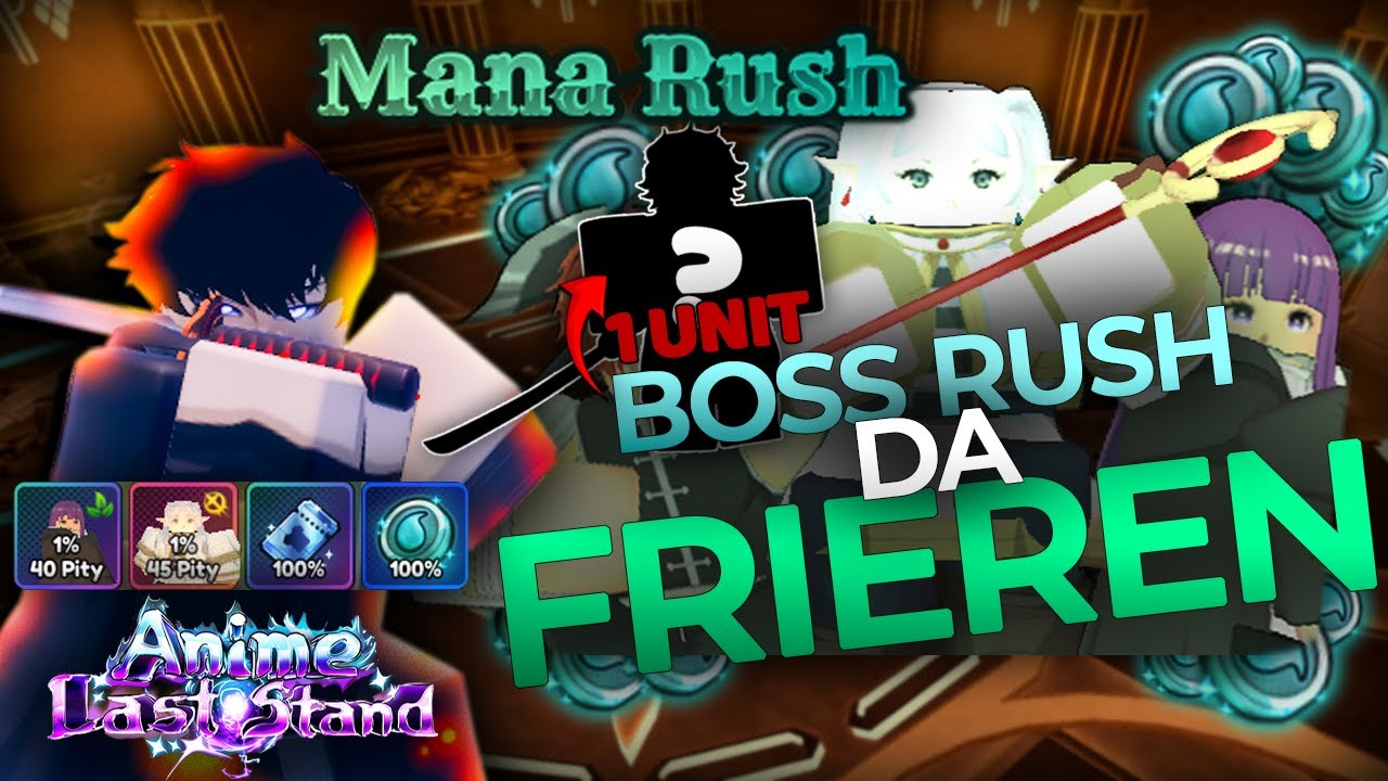 DERROTANDO A FRIEREN COM UMA UNIT NO BOSS RUSH DO ANIME LAST STAND