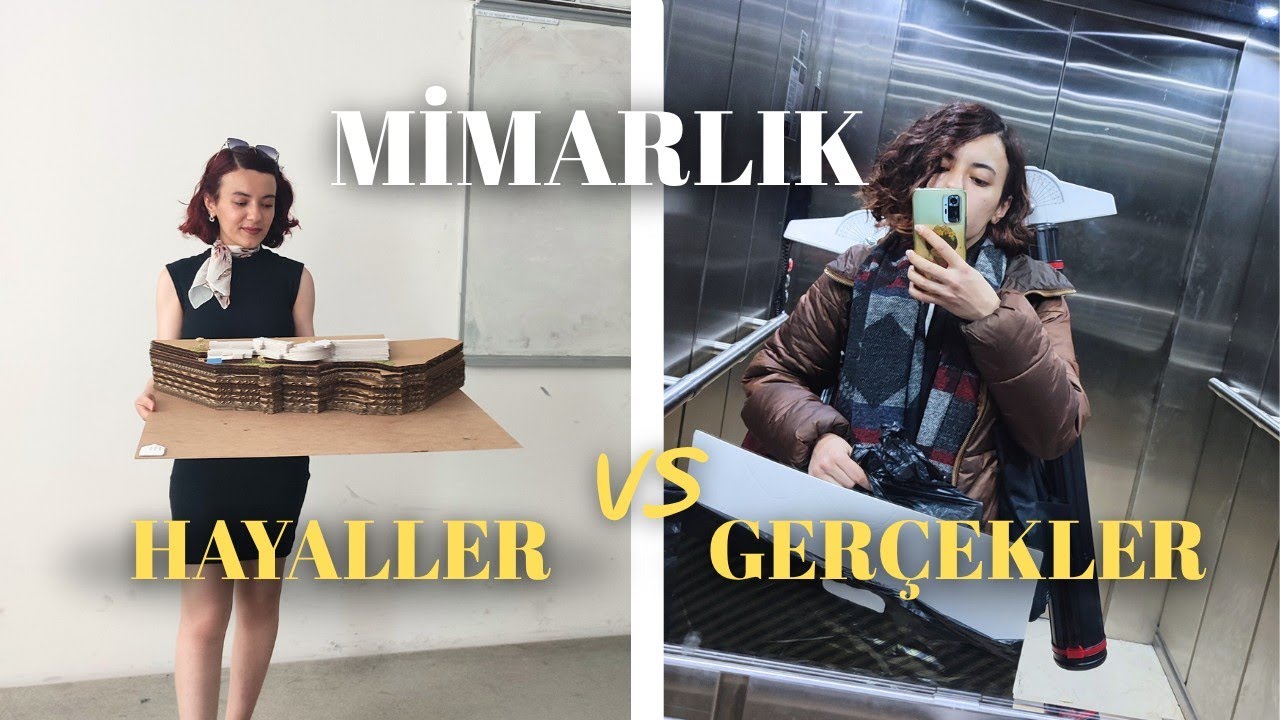 Mimarlık Tercih Etmeden Önce Mutlaka İzleyin! | Hayaller ve Gerçekler, Tavsiyeler