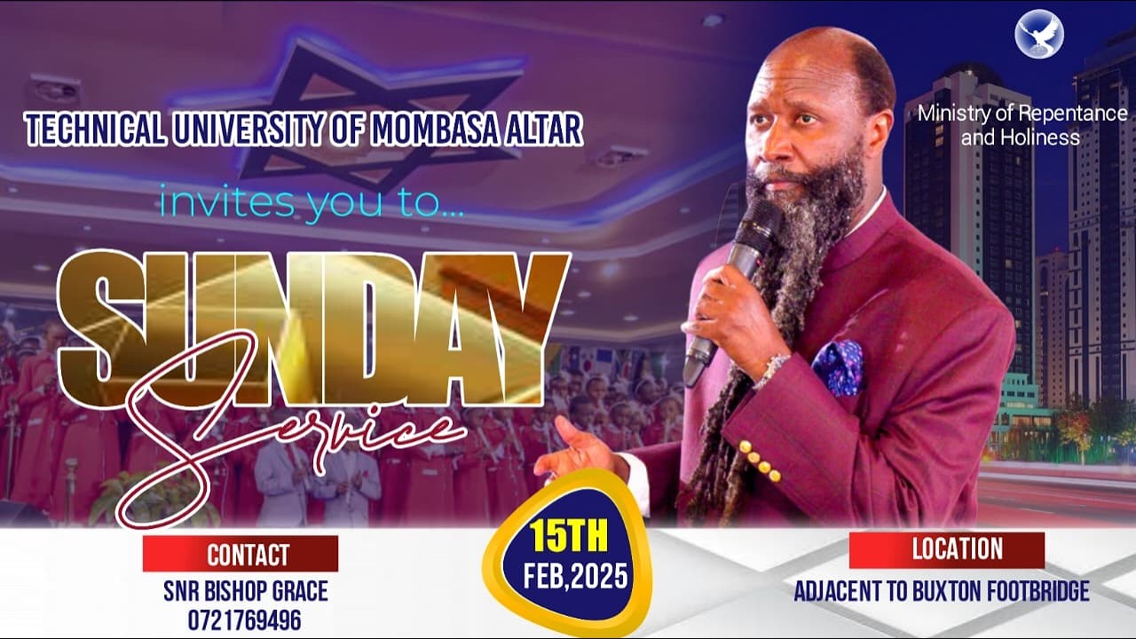 TECHNICAL UNIVERSITY OF MOMBASA SUNDAY SERVICE, 15TH FEBRUARY,2026