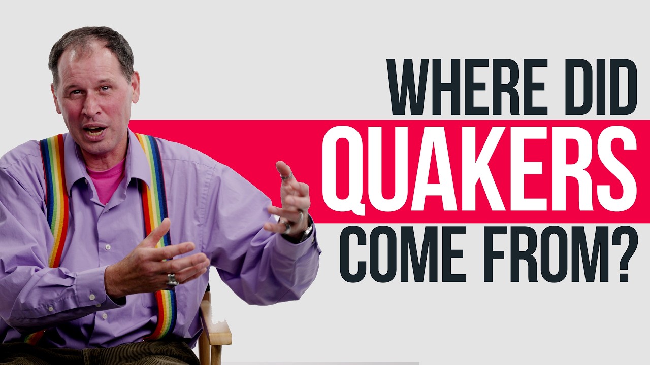A Crash Course in Quaker History