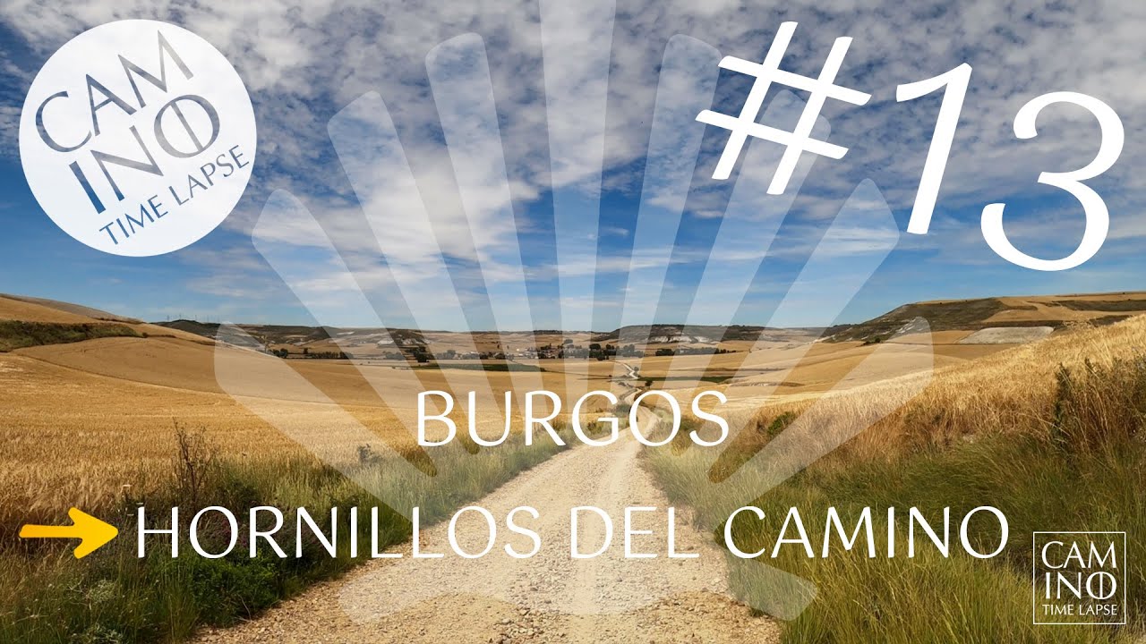 #13 Burgos – Hornillos del Camino | full étape | Camino Francés