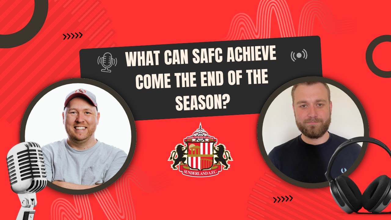 What are Sunderland's aim for the rest of the 2025/26 season?