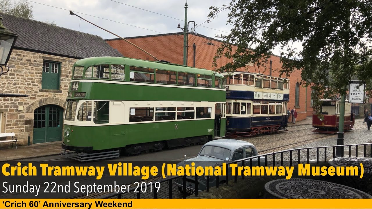 Crich 60 Anniversary Event - Crich Tramway Village (National Tramway Museum) - 22nd September 2019