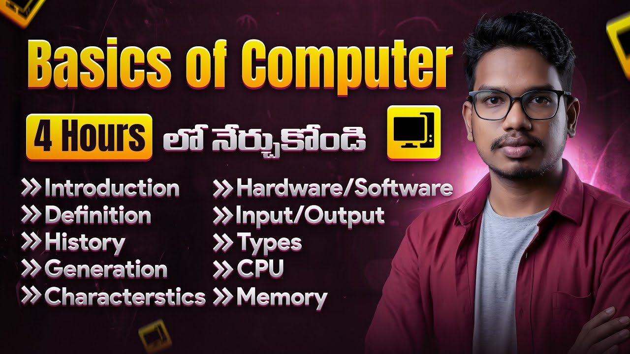 Computer Basics in 4 Hours Telugu | Fundamentals of Computers for Beginners | Cs Basics in Telugu 