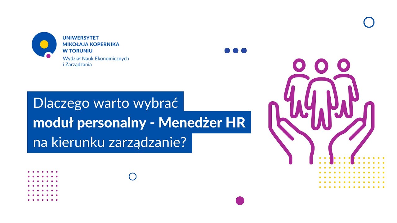 Dlaczego warto studiować zarządzanie zasobami ludzkimi?