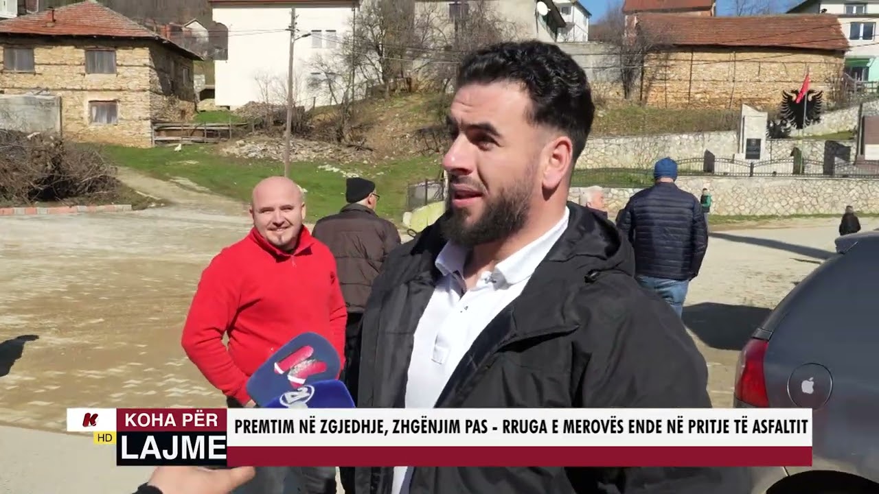 PREMTIM NË ZGJEDHJE, ZHGËNJIM PAS - RRUGA E MEROVËS ENDE NË PRITJE TË ASFALTIT