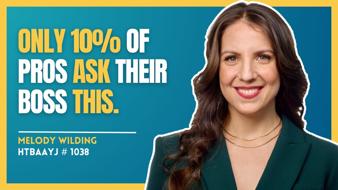 2025 GREATS: 1038: Getting What You Need from Your Boss through Managing Up with Melody Wilding