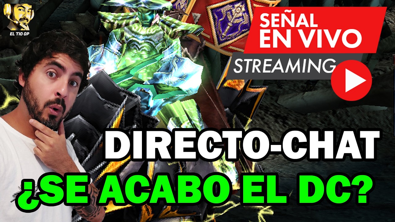 DIRECTO-CHAT &iquest;YA NO HAY DISCONNECT? 🔥🤘l Mu online S20.2.2