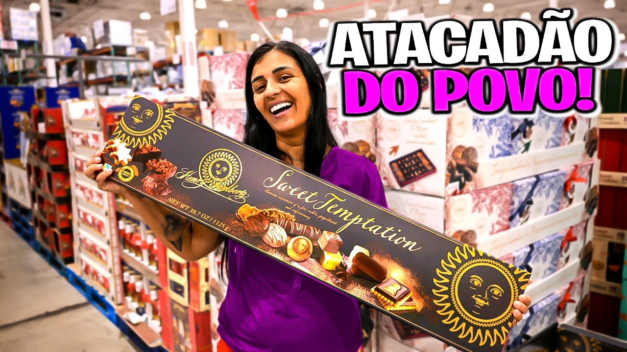 Fui no Atacad&atilde;o dos EUA com Chocolates Gigantes