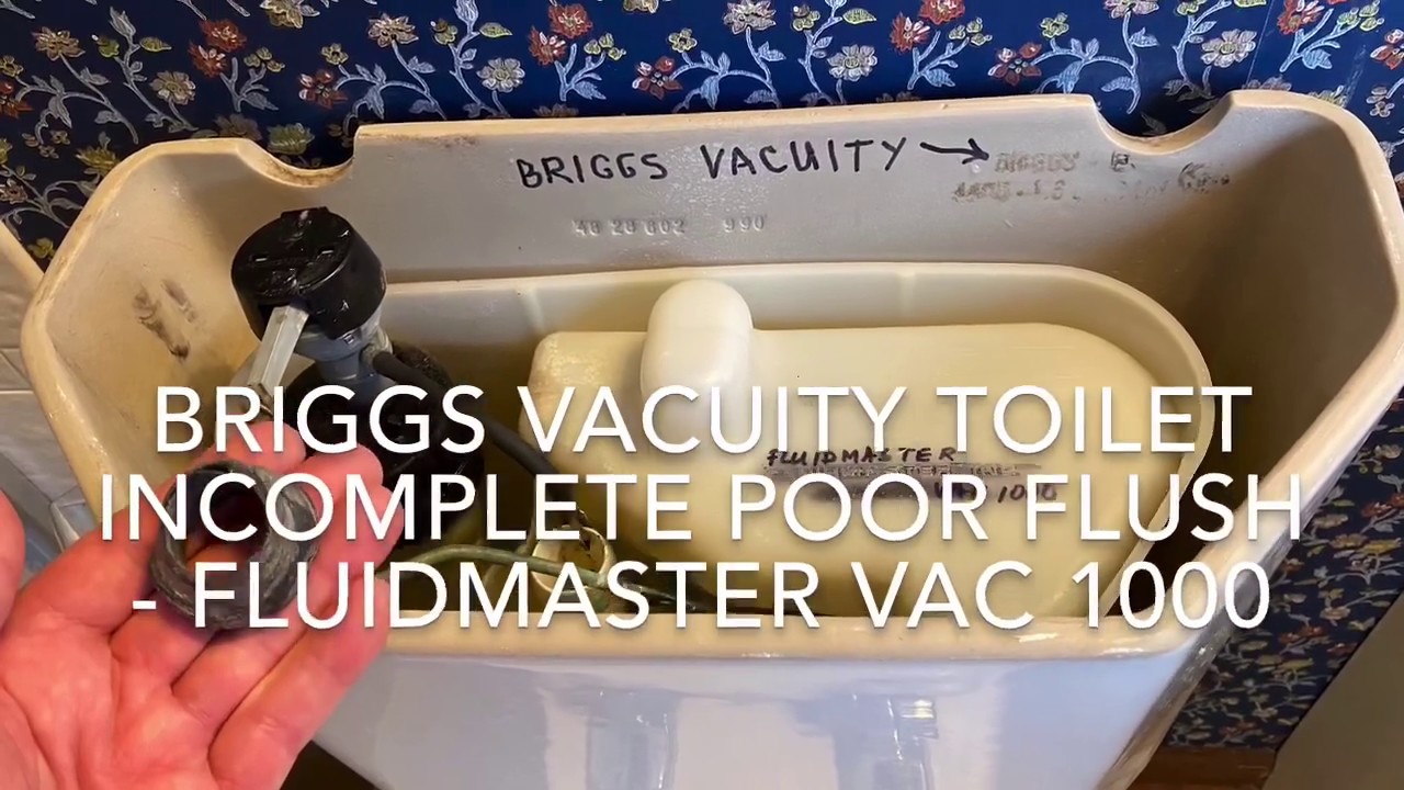 Biggs Vacuity toilet incomplete poor flush - Fluidmaster VAC 1000 @Nice2Know