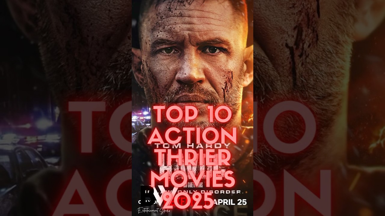 Best Action Movies 2025 | Top 10 Action Movies 2025