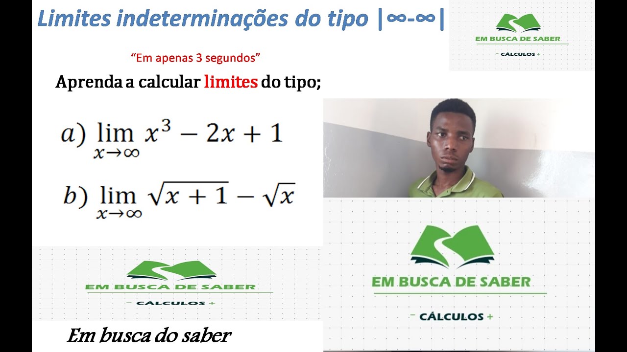 Limites indeterminações do tipo |∞-∞| infinito menos infinito