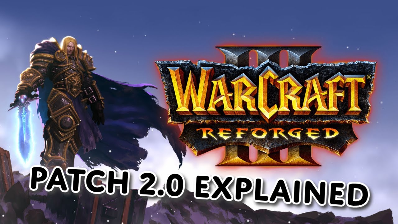 Объяснение патча Warcraft 3 Reforged 2.0 менее чем за 4 минуты &mdash; все, что вам нужно знать