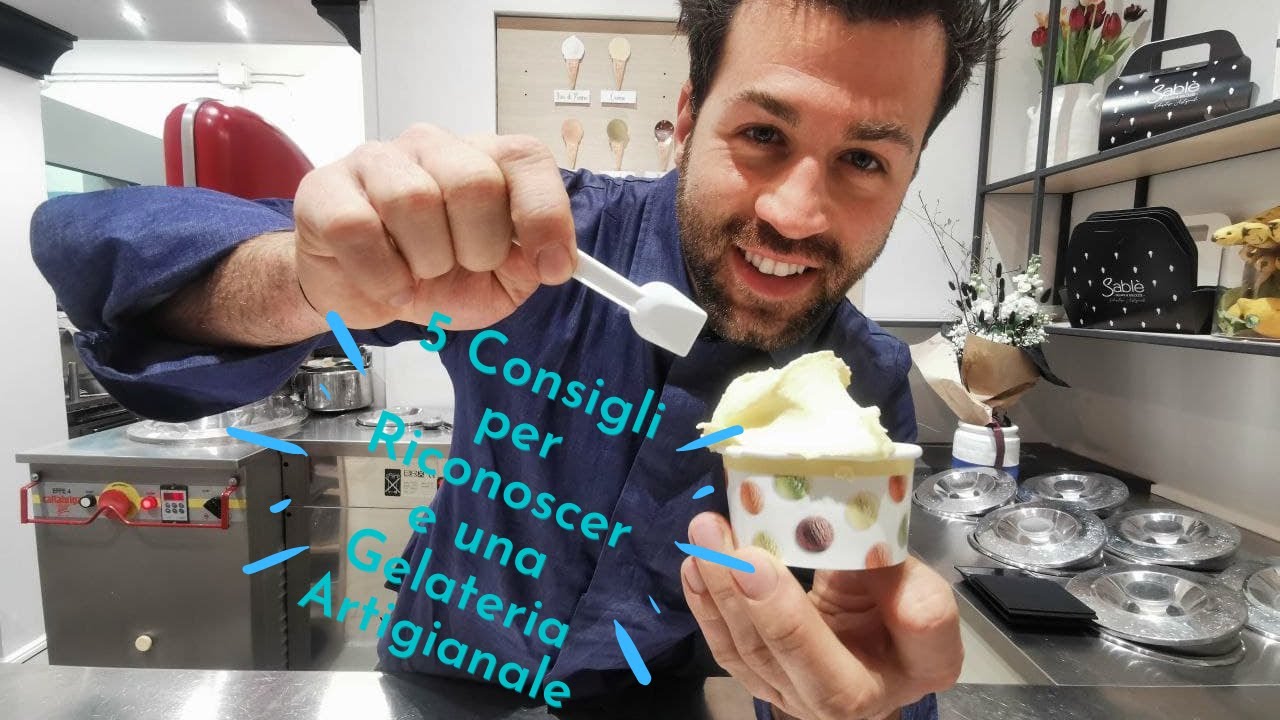 5 Personali Consigli per scegliere una -Gelateria Artigianale-