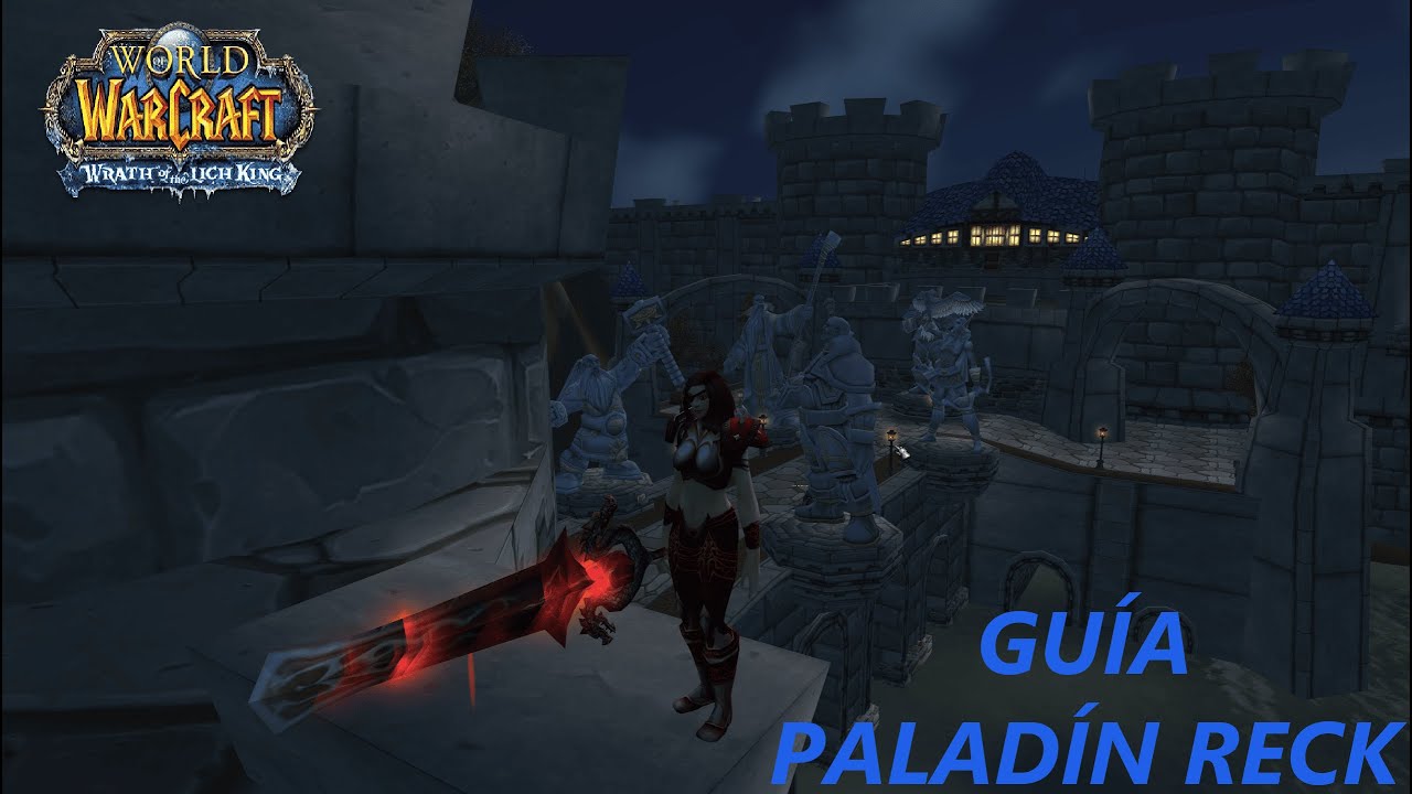GUIA PALADIN RECK v2.0