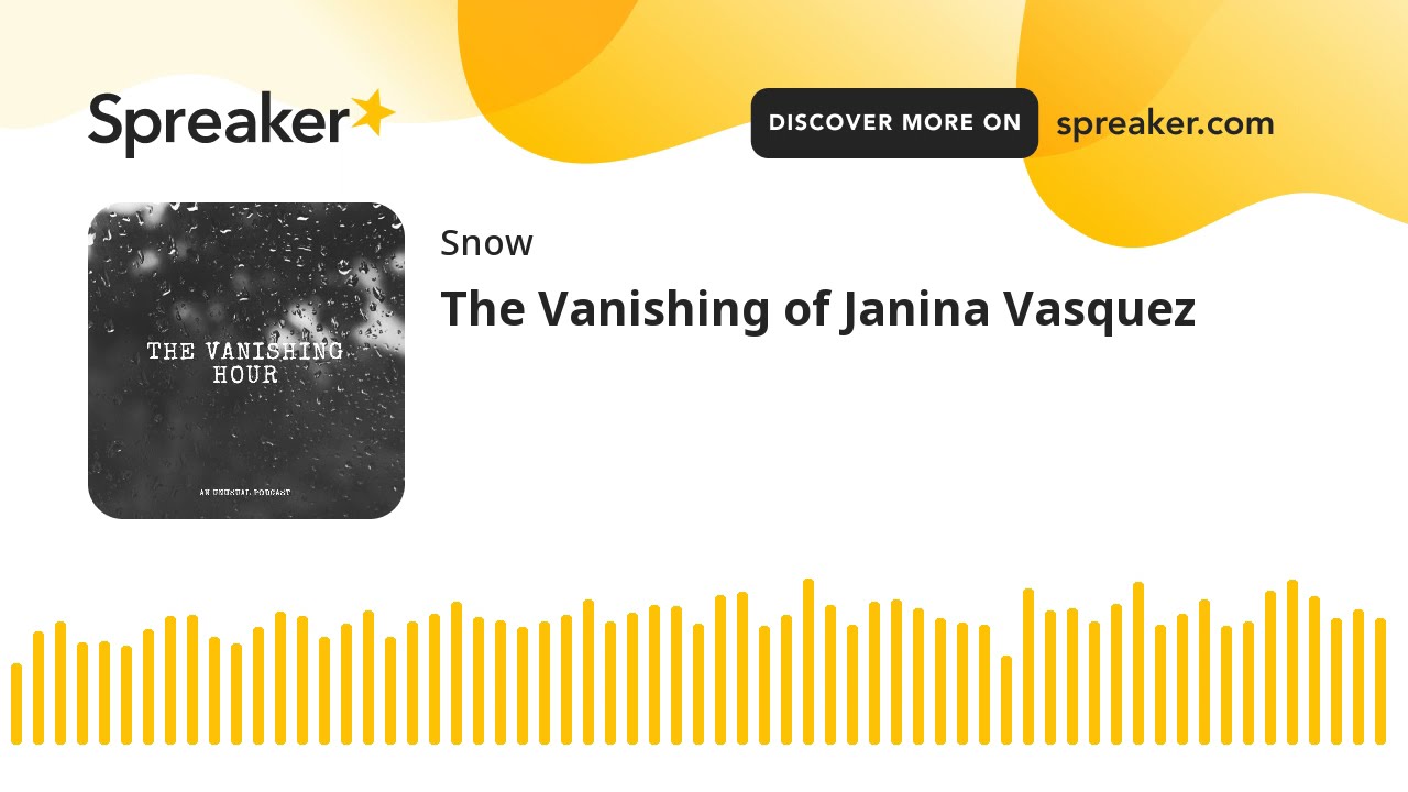 The Vanishing of Janina Vasquez