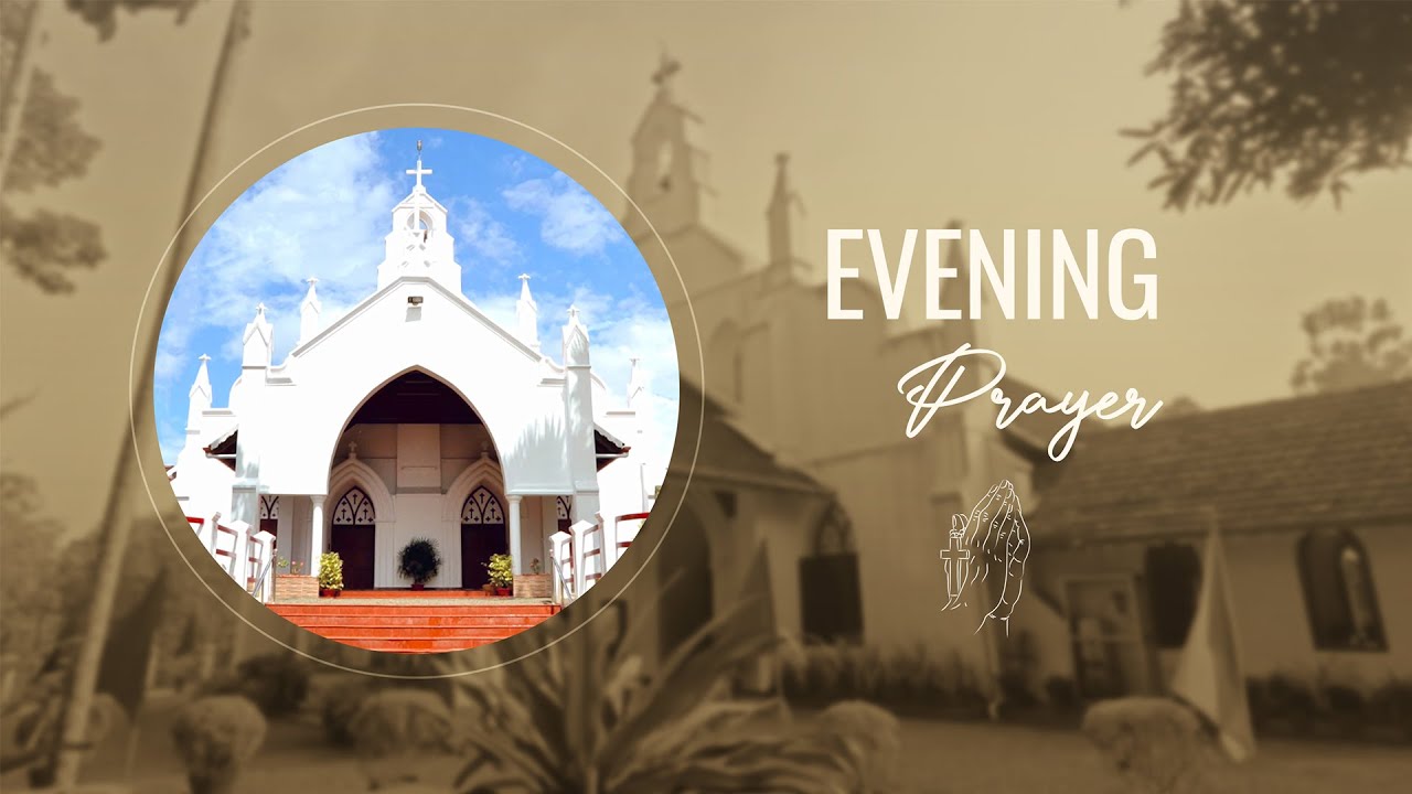 Evening Prayer:  Day 1178 | 30-10-2024 | Rev. C Y Thomas | Evg. Lijin Mathew Jose