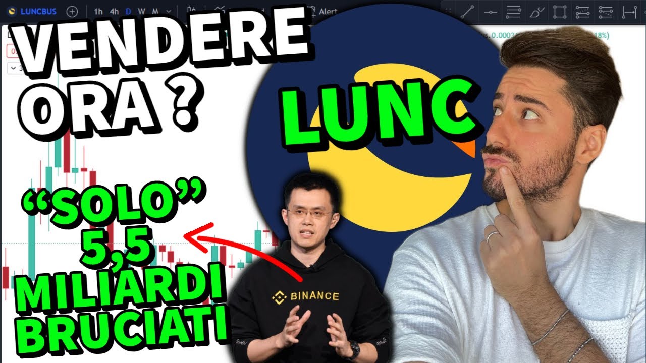 VENDERE LUNC ORA ? BURN DELUDENTE !!