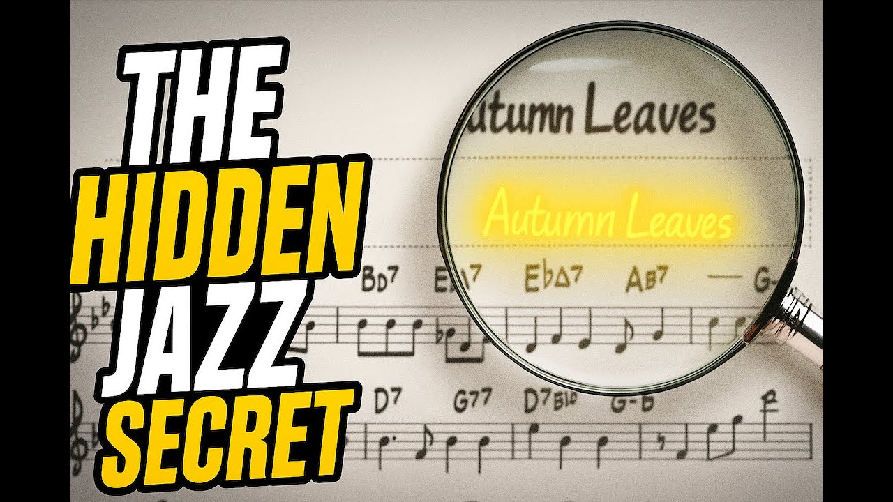 The Jazz Secret Hidden in Autumn Leaves (3 Steps to Mastery)