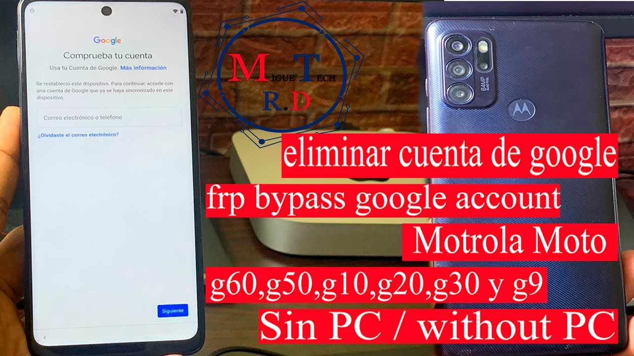 eliminar cuenta de google Moto g60,g50,g10,g20,g30 y g9 play Sin Pc By MigueTechRD Frp Bypass 2022