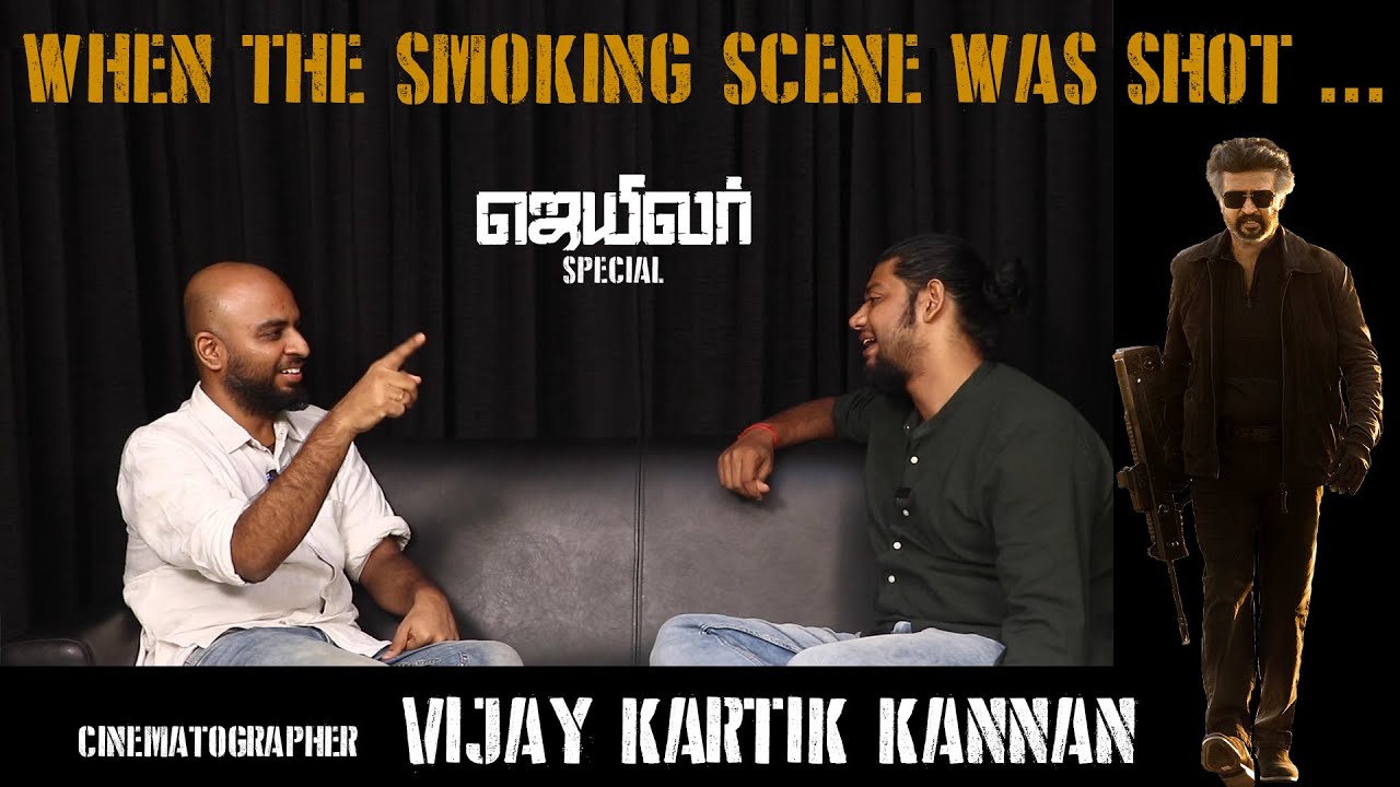 When the smoking scene was shot🔥- Jailer DOP VIJAY KARTIK KANNAN Interview | Vj Abishek
