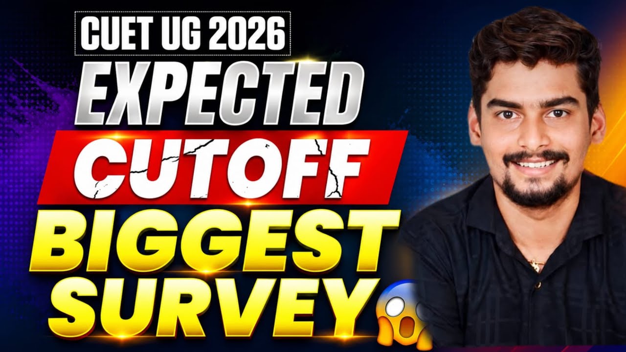 CUET UG 2026 Safe Score Biggest Survey 🔥 DU BHU AU Safe Score l CUET UG Cutoff 2026 