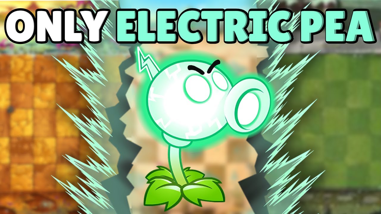 Can A MAX Level Electric Peashooter Solo ALL of PvZ2?