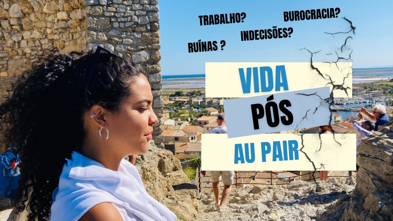 Trabalhar como TURISTA na França- Pós intercâmbio au pair 🇫🇷