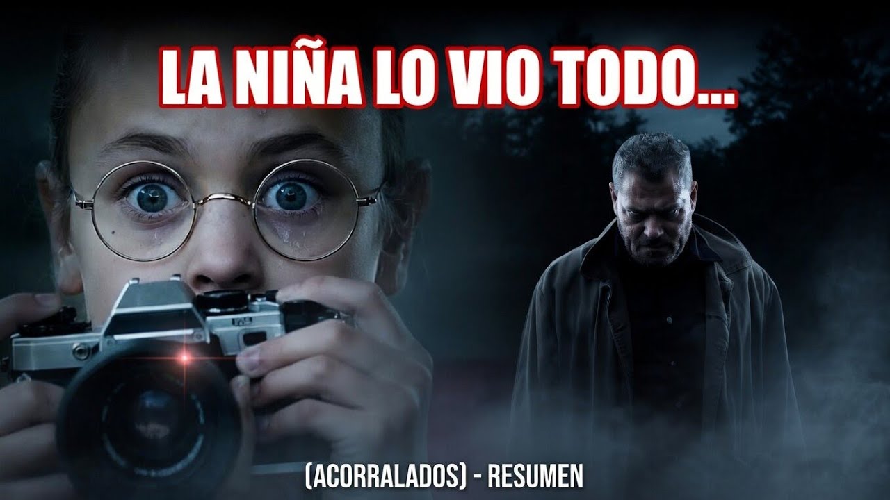 NIÑA FUE TESTIGO DE UN ASESINATO Y AHORA LA QUIEREN MATAR (ACORRALADOS) - RESUMEN