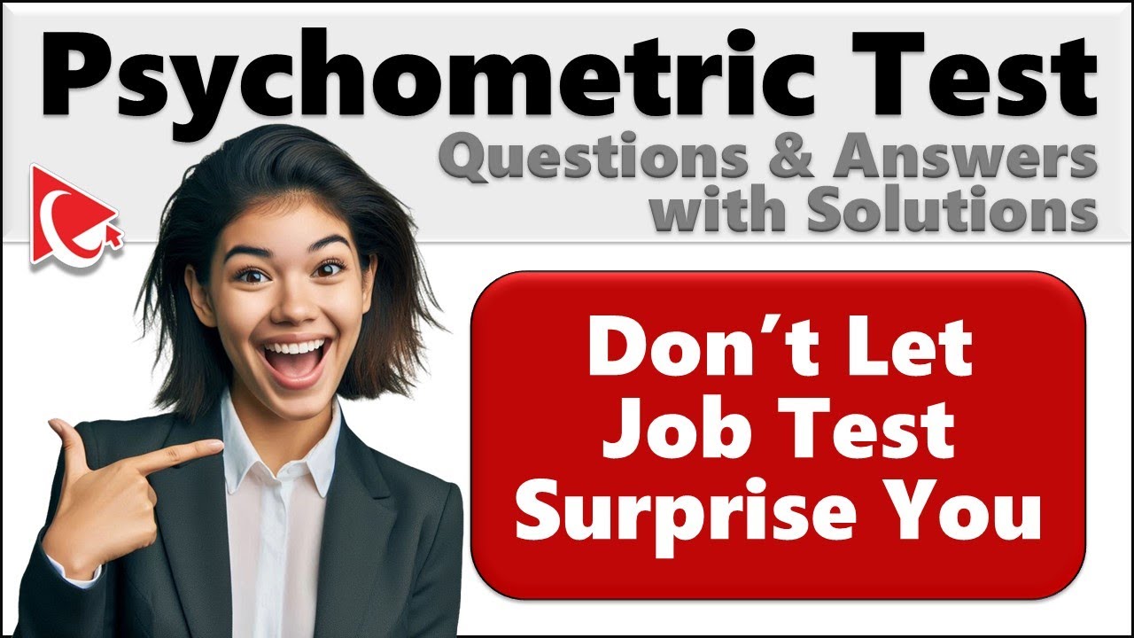 How to Pass a PSYCHOMETRIC TEST &ndash; Questions and Answers with Solutions