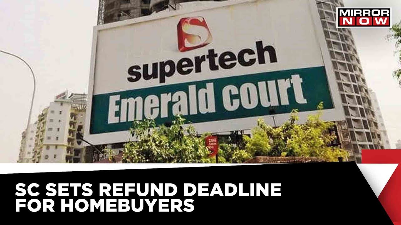 Supertech Towers Demolition Case | Top Court Orders Refund To Homebuyers By February 28