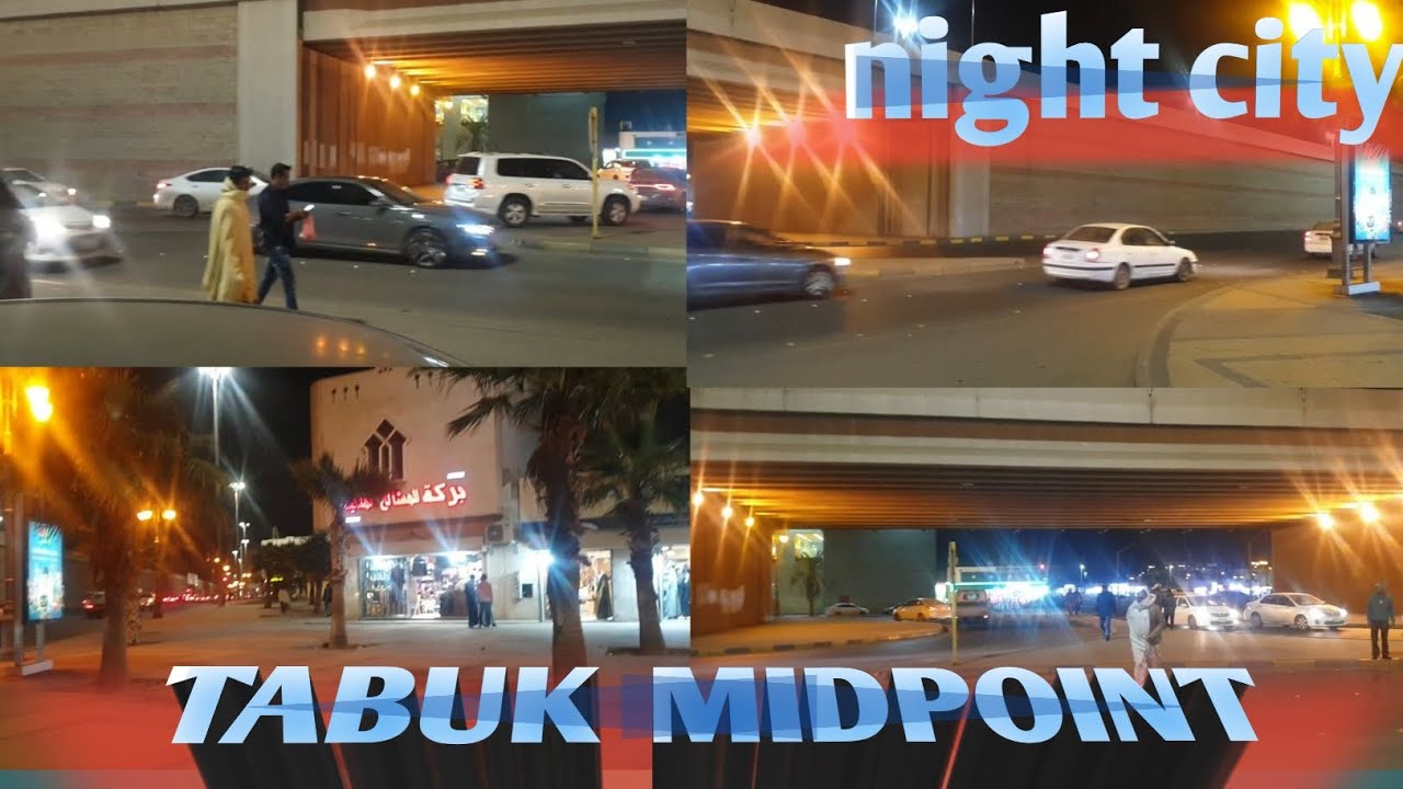 Tabuk Midpoint Night City Saudi Arabia|তাবুক মিডপয়েন্ট রাতের শহর সৌদি আরবিয়া