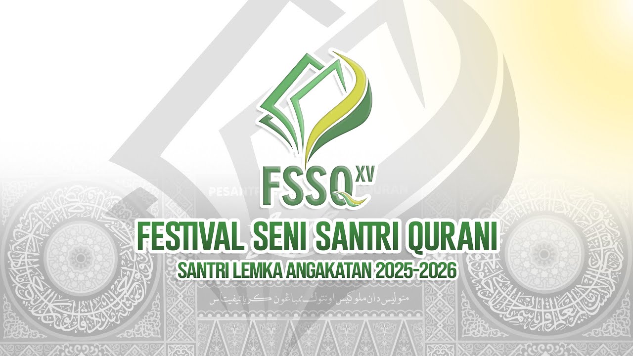 FESTIVAL SENI SANTRI QURANI KE-15 DAY 3 # pagi