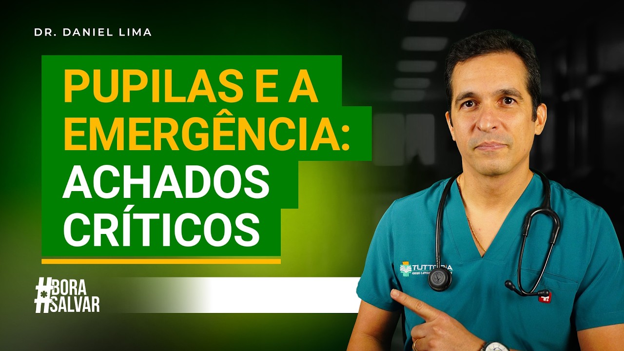 PUPILAS E A EMERGÊNCIA: ACHADOS CRÍTICOS