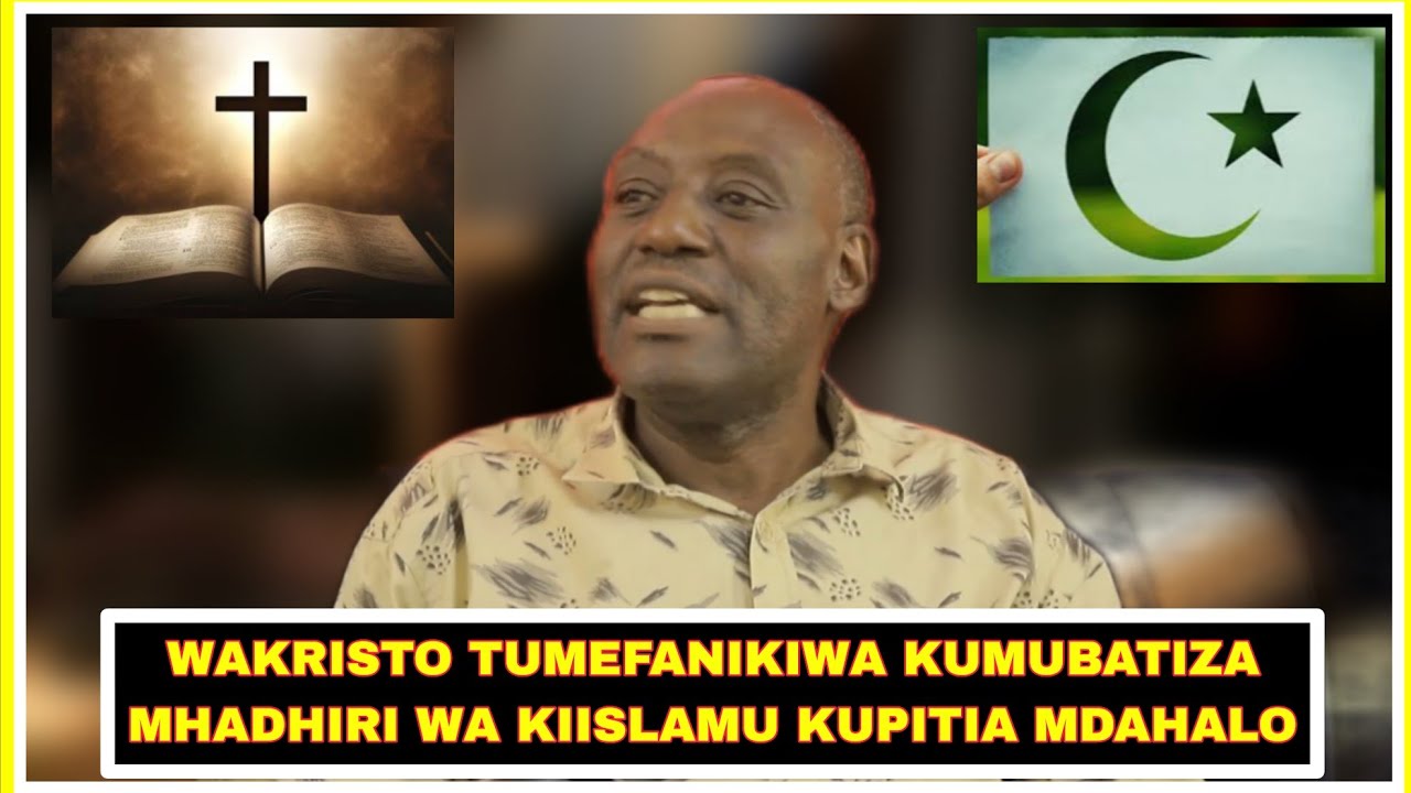 MWAL DANIEL ATOA NENO MDAHALO WA MWL NDACHA VS KESEDEE: TULIMBATIZA MHADHIRI WA KIISLAMU