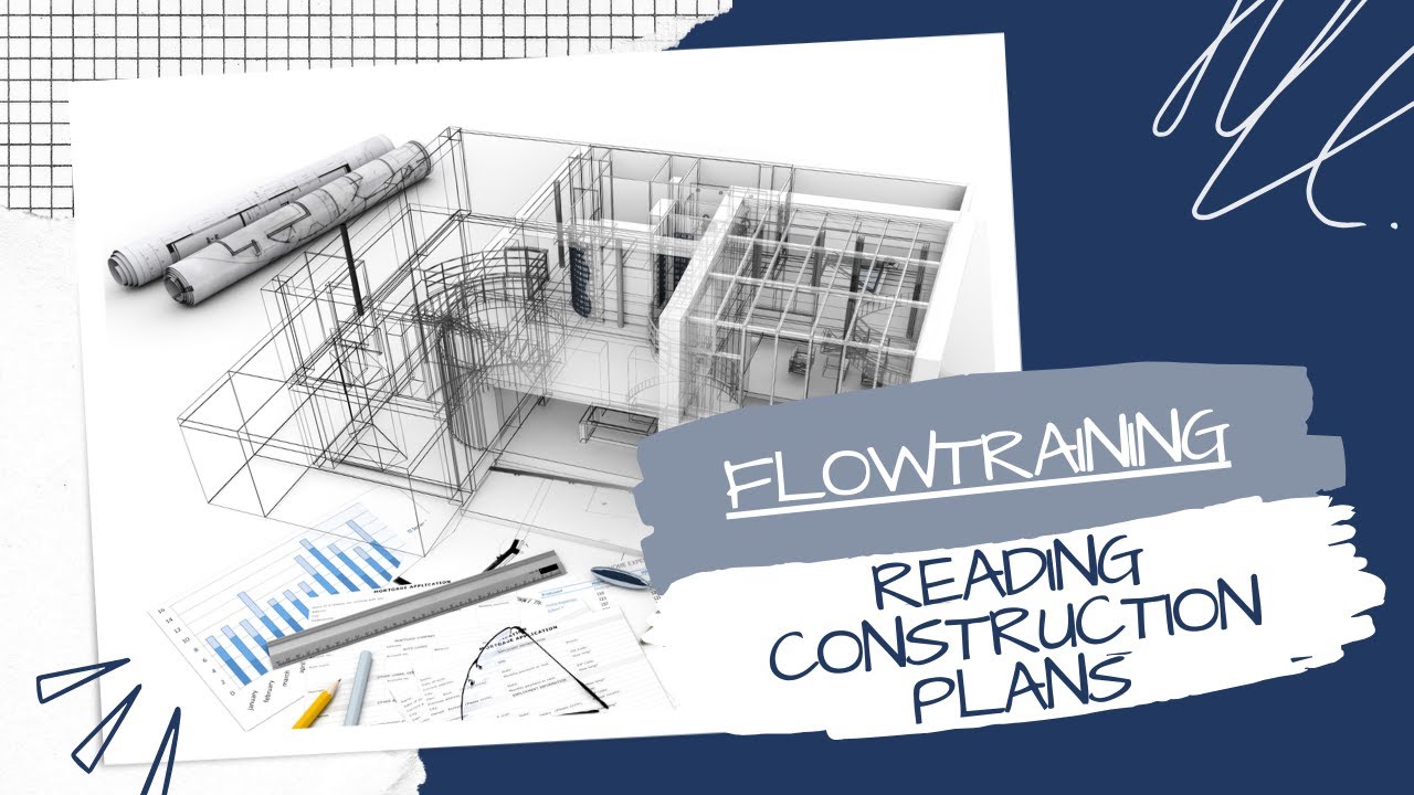 READING CONSTRUCTION PLANS