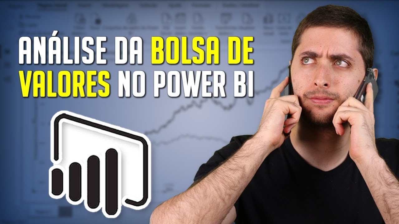 Como Fazer Análise da Bolsa de Valores no Power BI