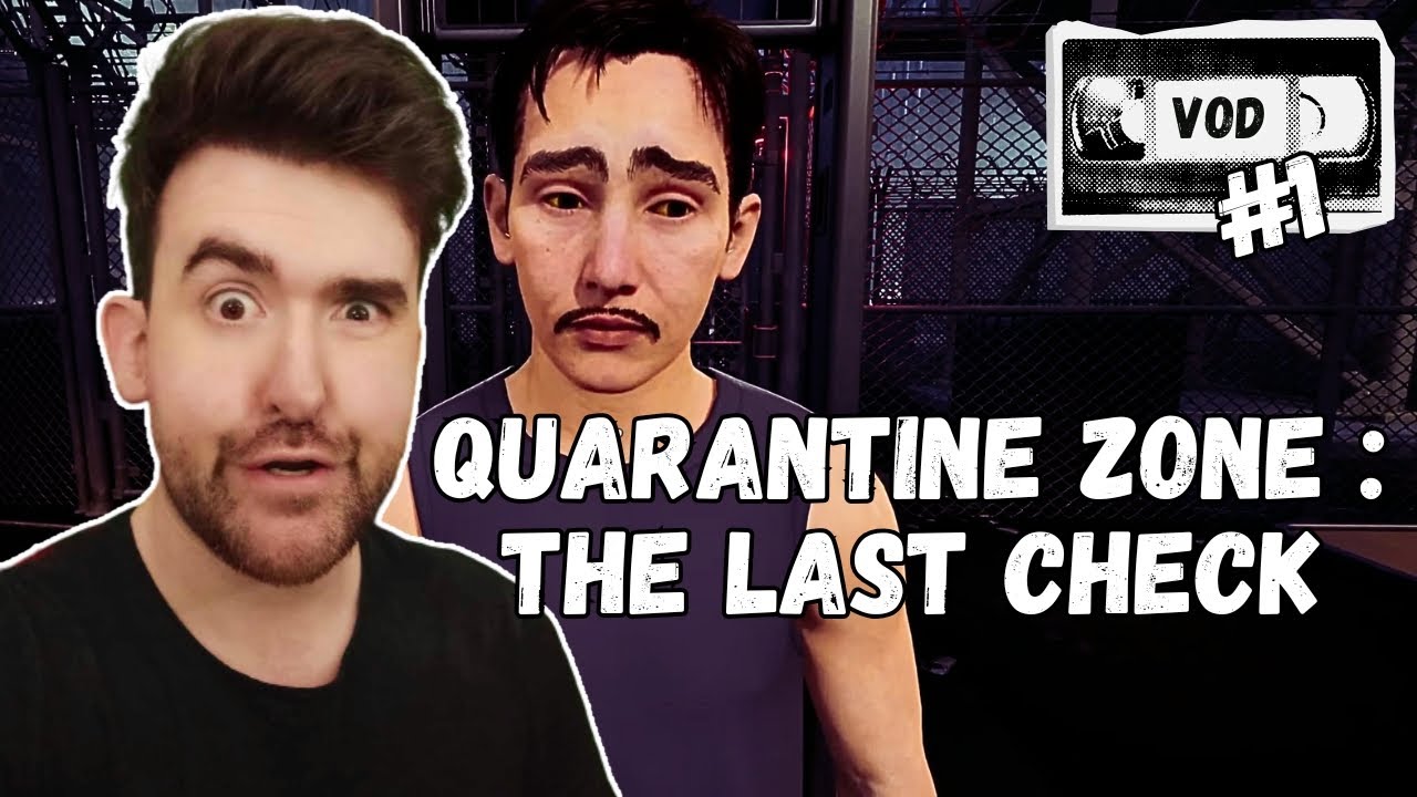 QUARANTINE ZONE : THE LAST CHECK #1 [FR] - SHISHEYU PASSERA-T-IL LE TEST ? - VOD
