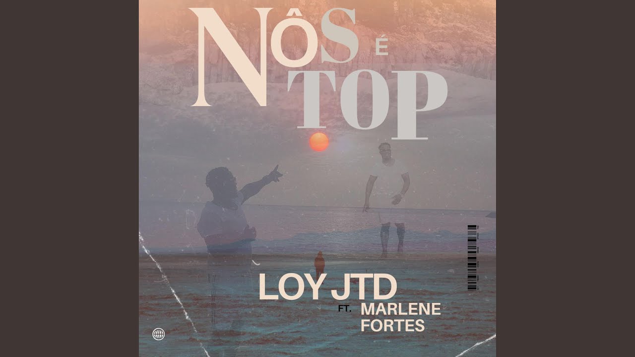 Nôs é Top (feat. Marlene Fortes)
