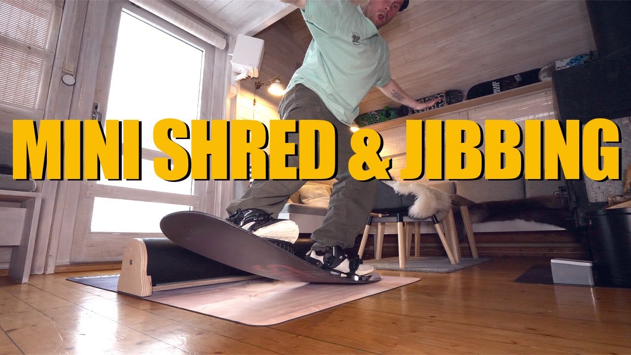 MINI SHRED IN THE SKIRESORT & JIBBING PRACTICE INSIDE MY CABIN