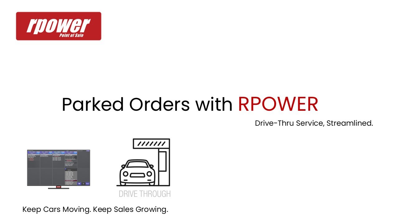 RPOWER Parked Orders | Drive-Thru Speed with Order Accuracy