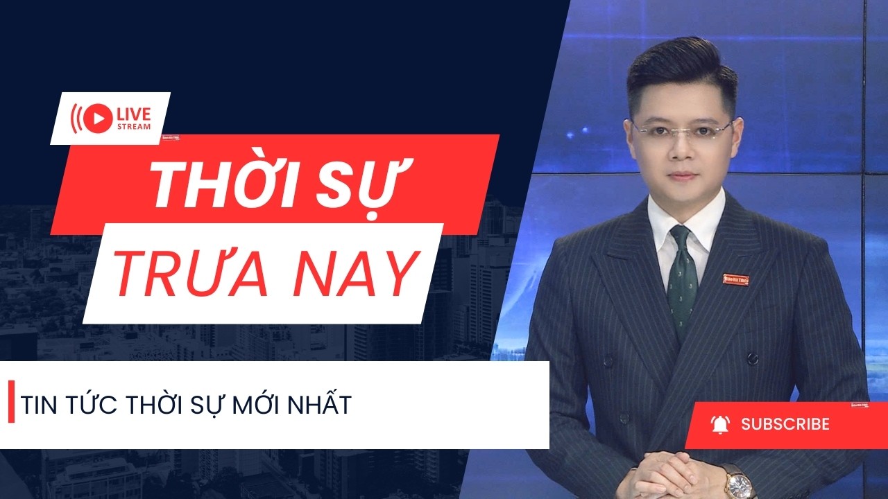 🔴 Thời sự trưa nay 19/3: Hà Tĩnh cùng cả nước đồng loạt khởi công 121 trường học vùng biên