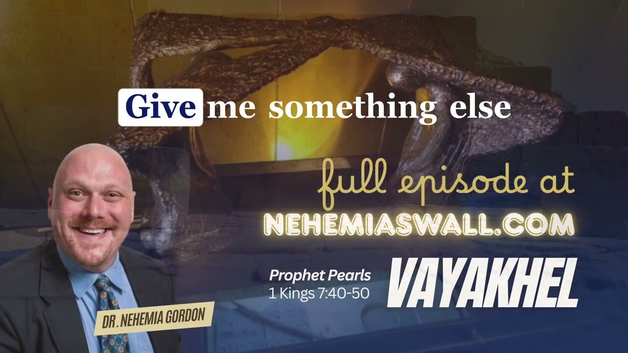 Wajachel-Pekudej &ndash; Perły Proroka &ndash; wnioski nr 22&ndash;23 | NehemiasWall.com