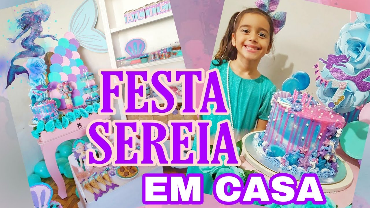 FESTA SEREIA COMPLETA EM CASA
