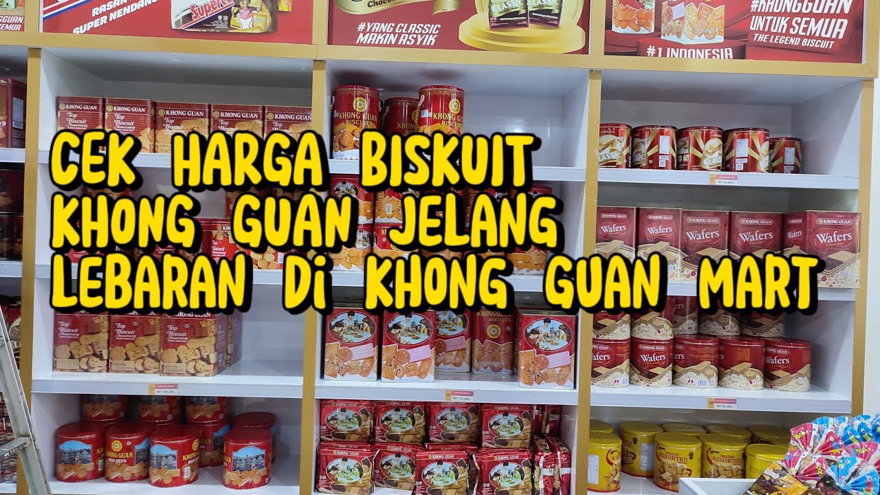 BERBURU BISKUIT LEBARAN‼️ DI KHONG GUAN MART SABANG