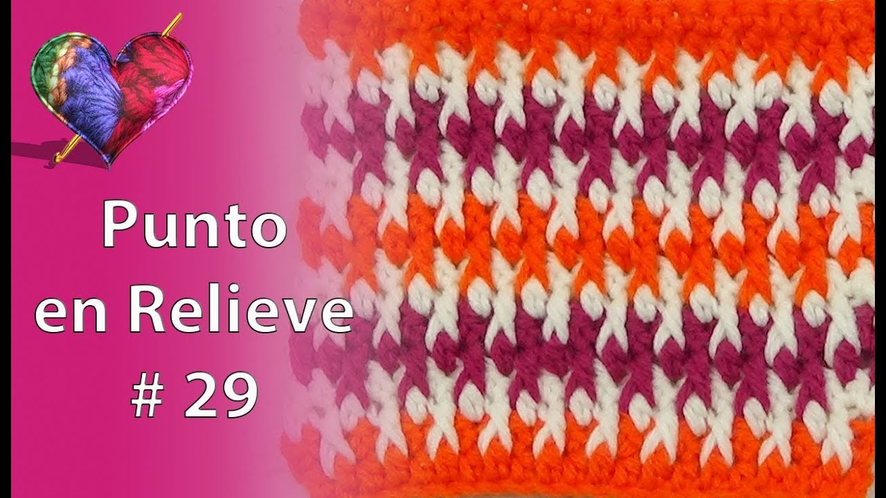 Crochet: Punto en Relieve # 29