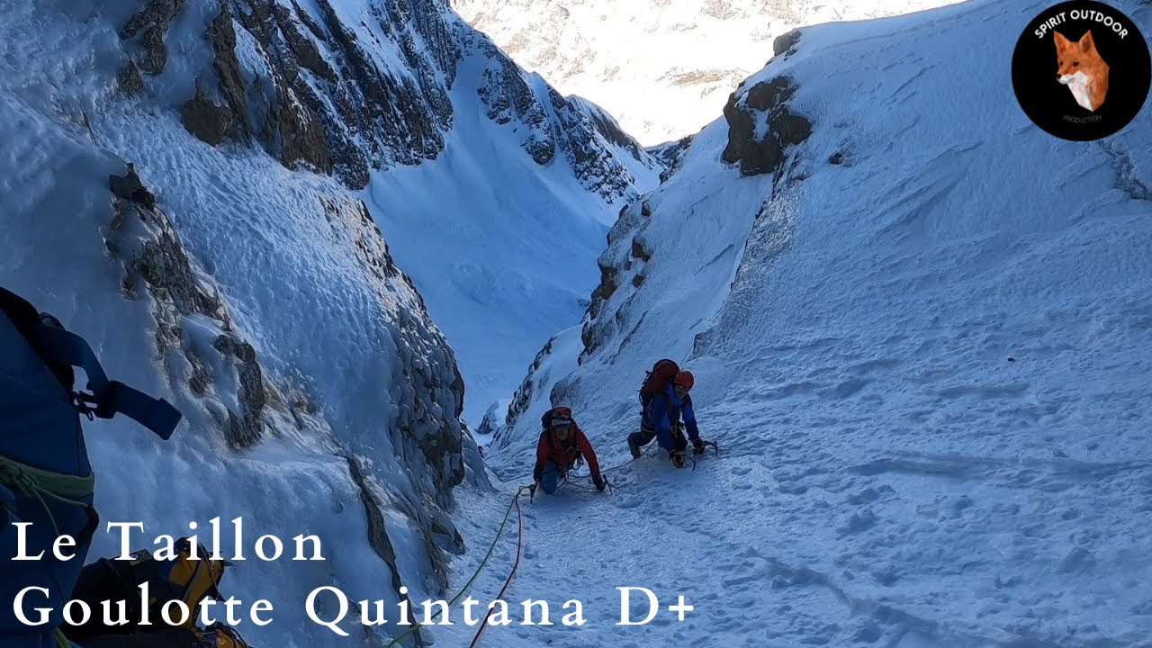 Le Taillon 3144m - Goulotte Quintana via le préquel directissime